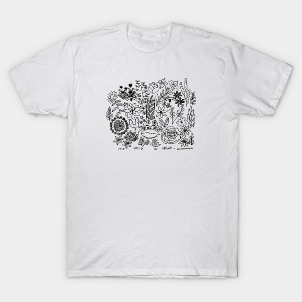 Wild In Here Tshirt Unisex